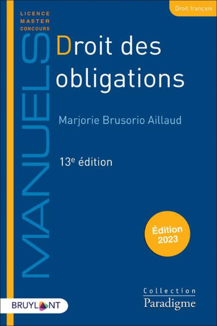 DROIT DES OBLIGATIONS - BRUSORIO AILLAUD M. - LARCIER