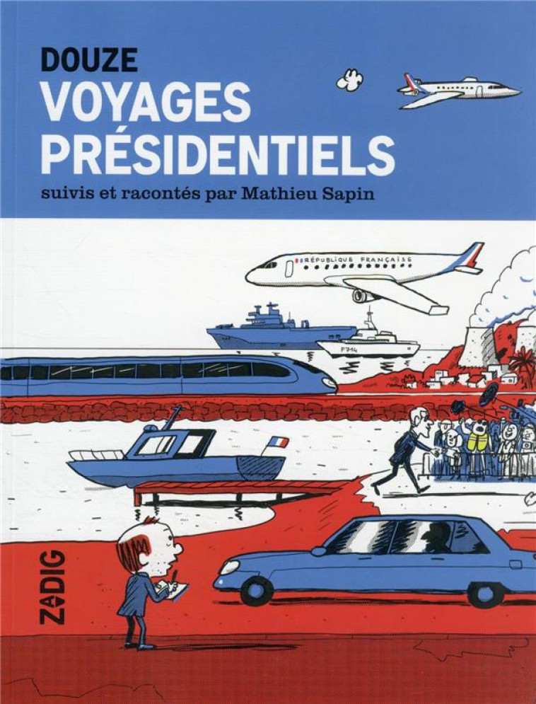 VOYAGES PRESIDENTIELS - SAPIN MATHIEU - NC