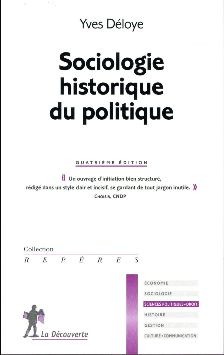 SOCIOLOGIE HISTORIQUE DU POLITIQUE - 4EME EDITION - DELOYE YVES - La Découverte