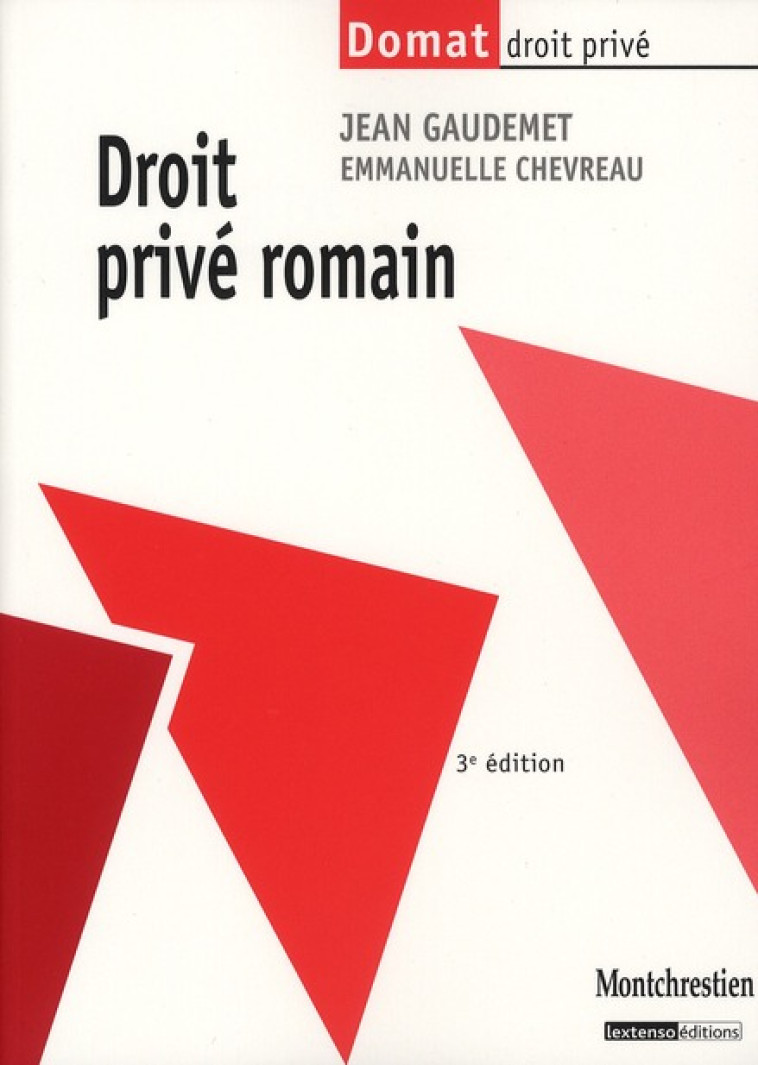 DROIT PRIVE ROMAIN - 3EME EDITION - CHEVREAU E. G J. - Lextenso éditions