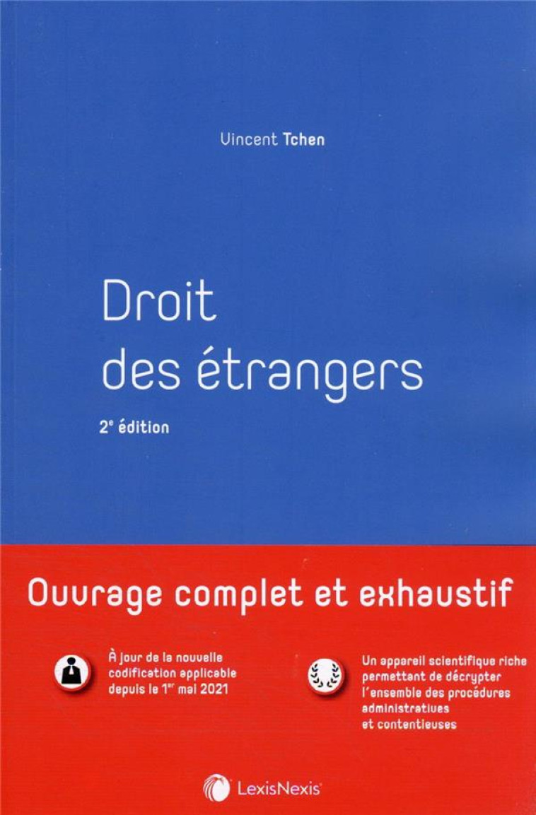 DROIT DES ETRANGERS - TCHEN VINCENT - Lexis Nexis/Litec