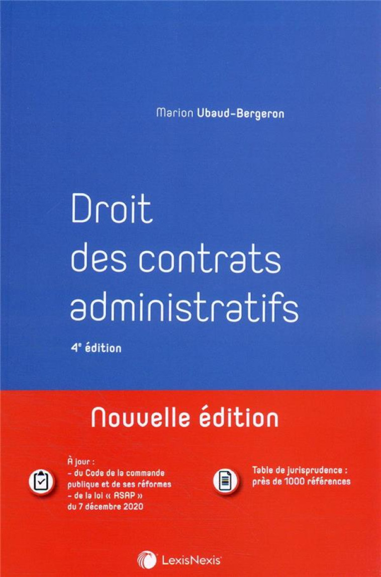 DROIT DES CONTRATS ADMINISTRATIFS - UBAUD-BERGERON M. - Lexis Nexis/Litec