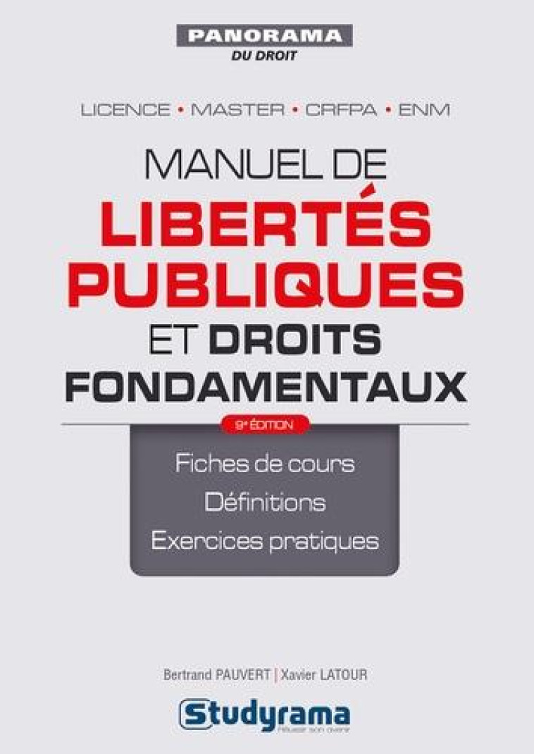 MANUEL DE LIBERTES PUBLIQUES ET DROITS FONDAMENTAUX - 9E EDITION - LATOUR/PAUVERT - STUDYRAMA