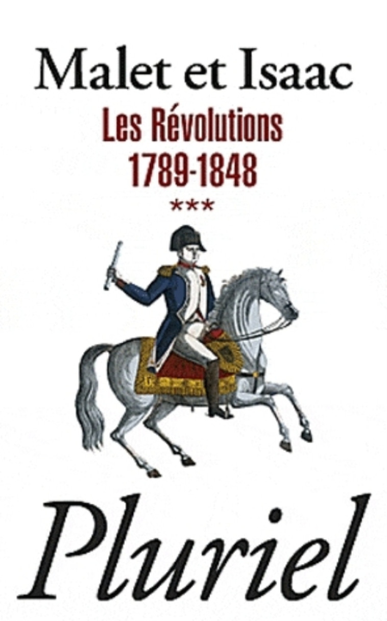 LES REVOLUTIONS VOLUME 3 - MALET/ISAAC - PLURIEL