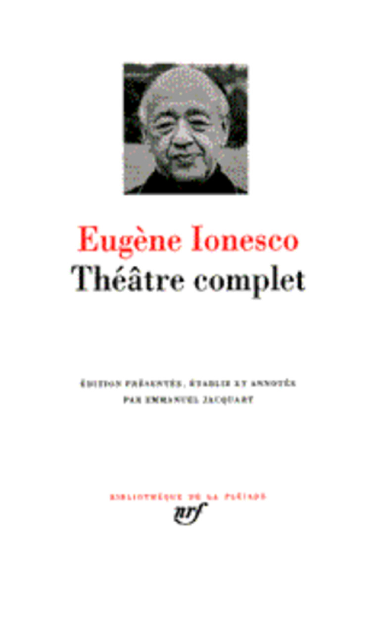 THEATRE COMPLET - IONESCO EUGENE - GALLIMARD