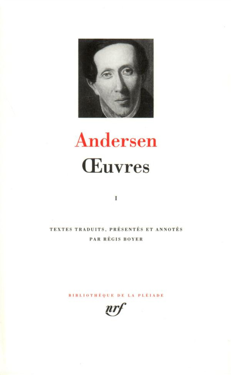 OEUVRES - VOL01 - ANDERSEN/FROLICH - GALLIMARD