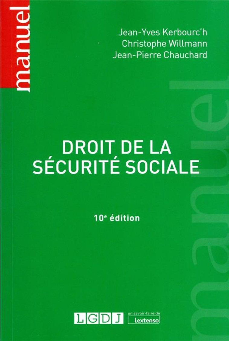 DROIT DE LA SECURITE SOCIALE - CHAUCHARD/WILLMANN - LGDJ