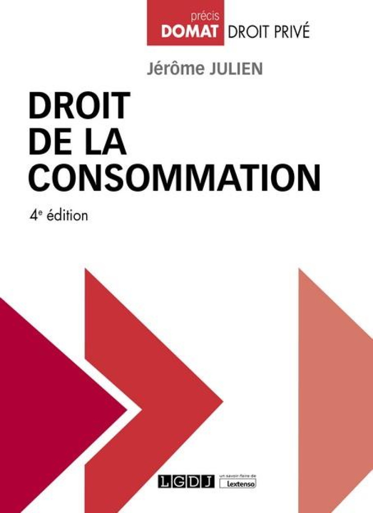 DROIT DE LA CONSOMMATION - JULIEN JEROME - LGDJ