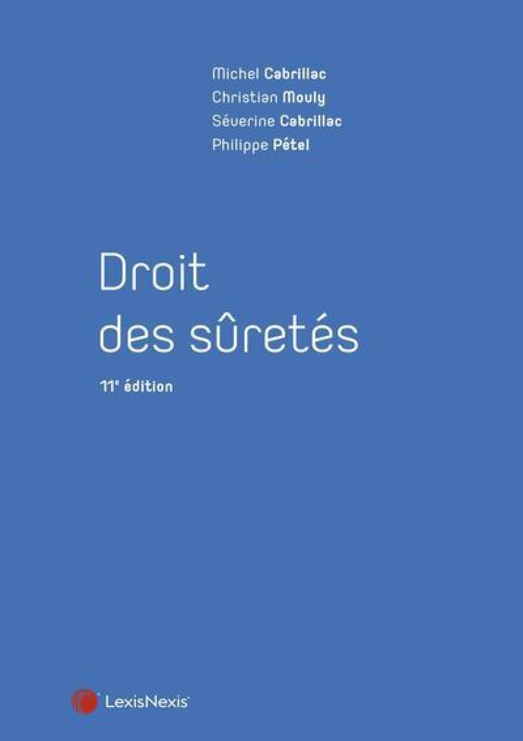 DROIT DES SURETES - XXX - Lexis Nexis/Litec