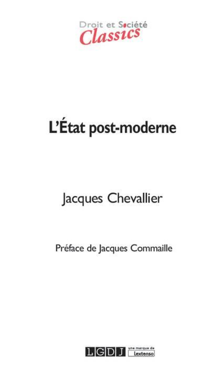 L ETAT POST-MODERNE 5EME EDITION - CHEVALLIER JACQUES - LGDJ