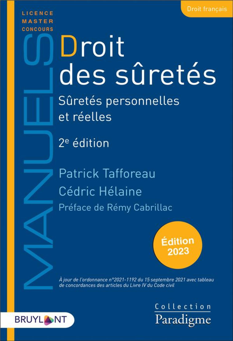 DROIT DES SURETES - SURETES PERSONNELLES ET REELLES - HELAINE/TAFFOREAU - LARCIER