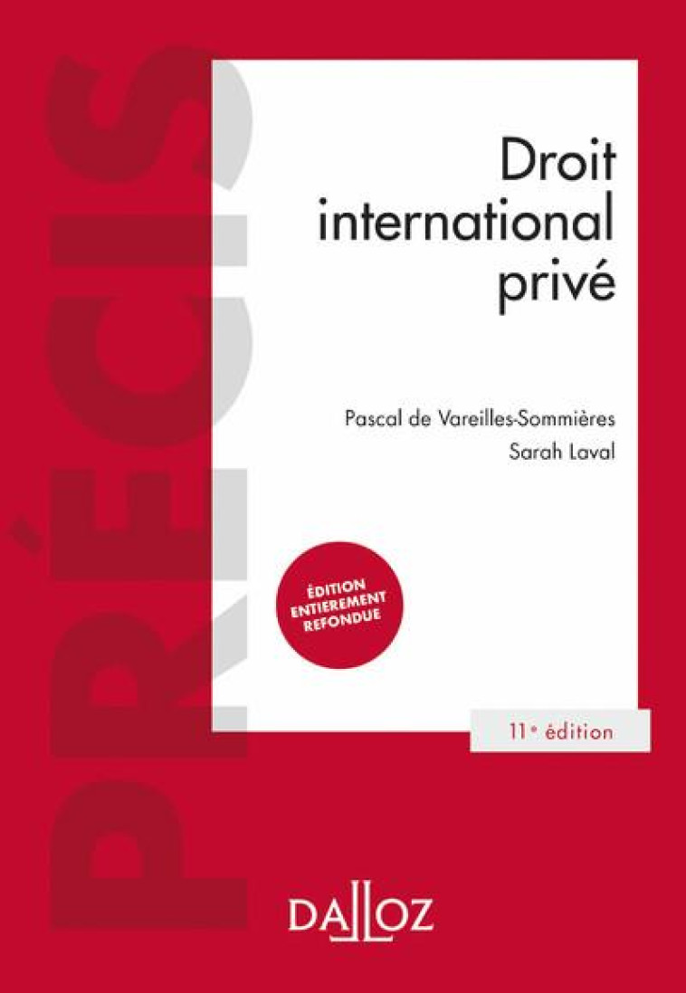 DROIT INTERNATIONAL PRIVE. 11E ED. - DE VAREILLES-SOMMIER - DALLOZ