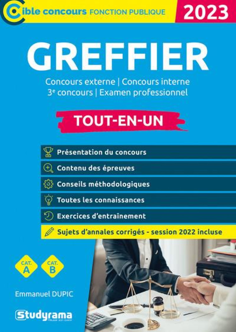 GREFFIER  TOUT-EN-UN (CATEGORIES A ET BA  CONCOURS 2023) - CONCOURS EXTERNE  CONCOURS INTERNE  3E - DUPIC EMMANUEL - STUDYRAMA