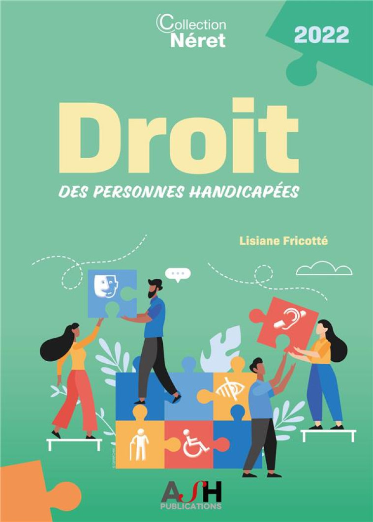 DROIT DES PERSONNES HANDICAPEES 2022 - FRICOTTE LISIANE - NERET