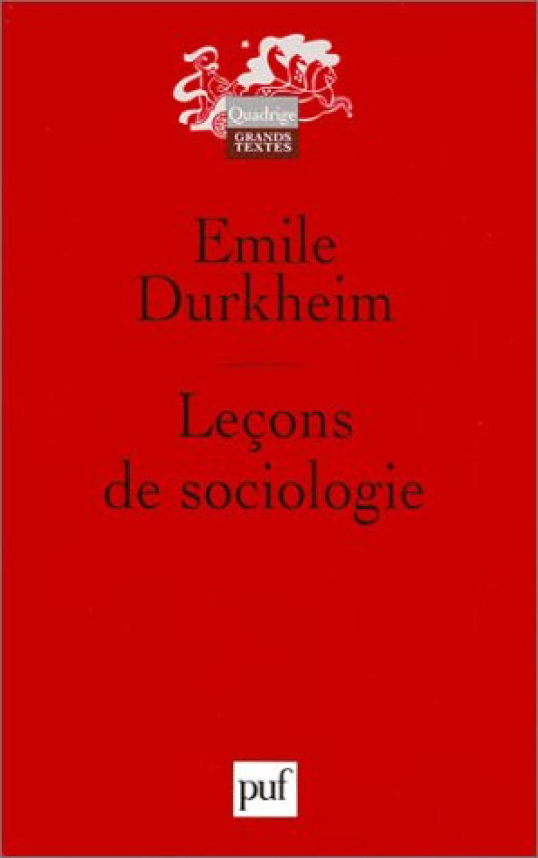 LECONS DE SOCIOLOGIE (4EME ED) - DURKHEIM EMILE - PUF