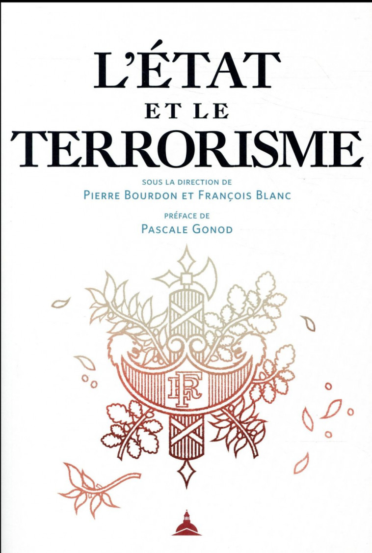 L'ETAT ET LE TERRORISME - BOURDON/BLANC - SORBONNE PUPS