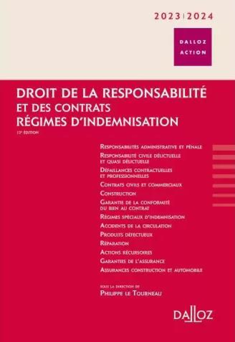 DROIT DE LA RESPONSABILITE ET DES CONTRATS 2023/2024 - REGIMES D-INDEMNISATION - BLOCH/GIUDICELLI - DALLOZ