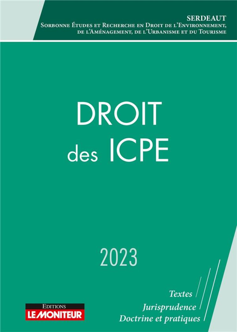 DROIT DES ICPE 2023 - ICPE ET PROCESSUS CONTRACTUELS - SERDEAUT - ARGUS