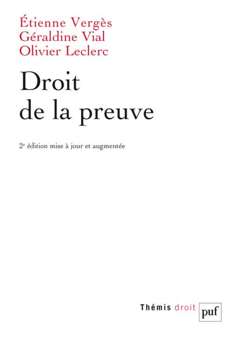 DROIT DE LA PREUVE - VERGES/VIAL/LECLERC - PUF