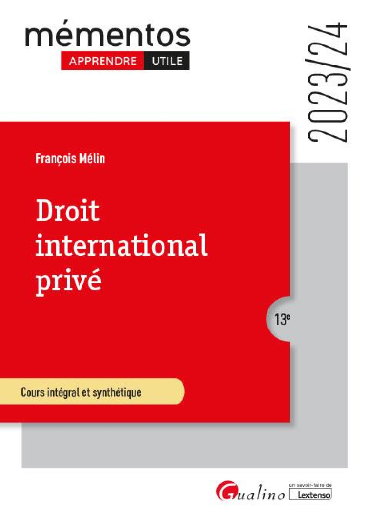 DROIT INTERNATIONAL PRIVE - MELIN FRANCOIS - GUALINO