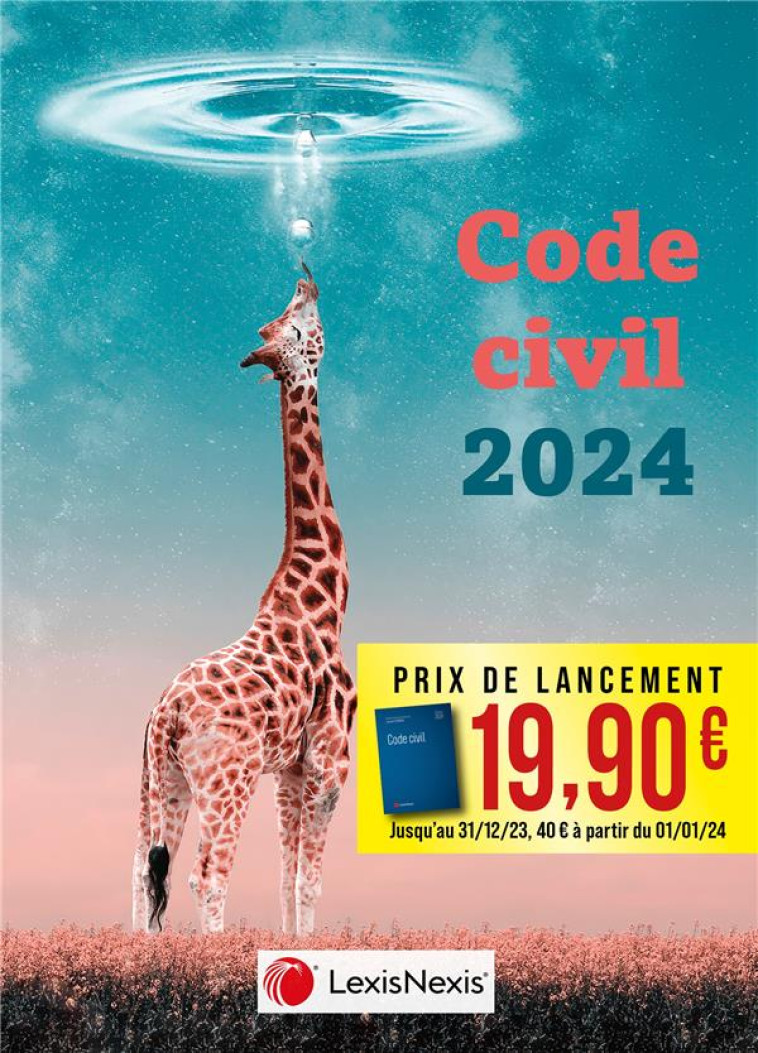 CODE CIVIL 2024 GIRAFE EAU - LEVENEUR (SOUS DIR.) - Lexis Nexis/Litec