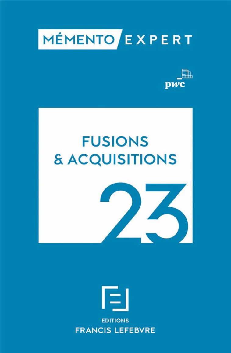 MEMENTO FUSIONS ET ACQUISITIONS 2023 - PWC - LEFEBVRE