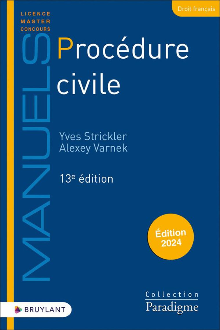 PROCEDURE CIVILE - STRICKLER/VARNEK - LARCIER