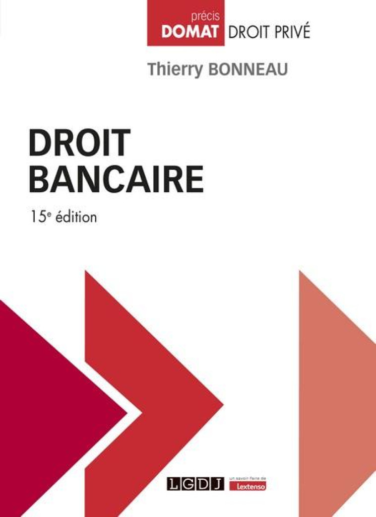 DROIT BANCAIRE - BONNEAU, THIERRY - LGDJ