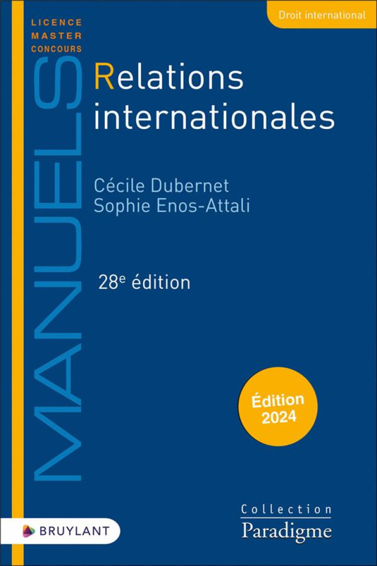 RELATIONS INTERNATIONALES - DUBERNET/ENOS-ATTALI - LARCIER