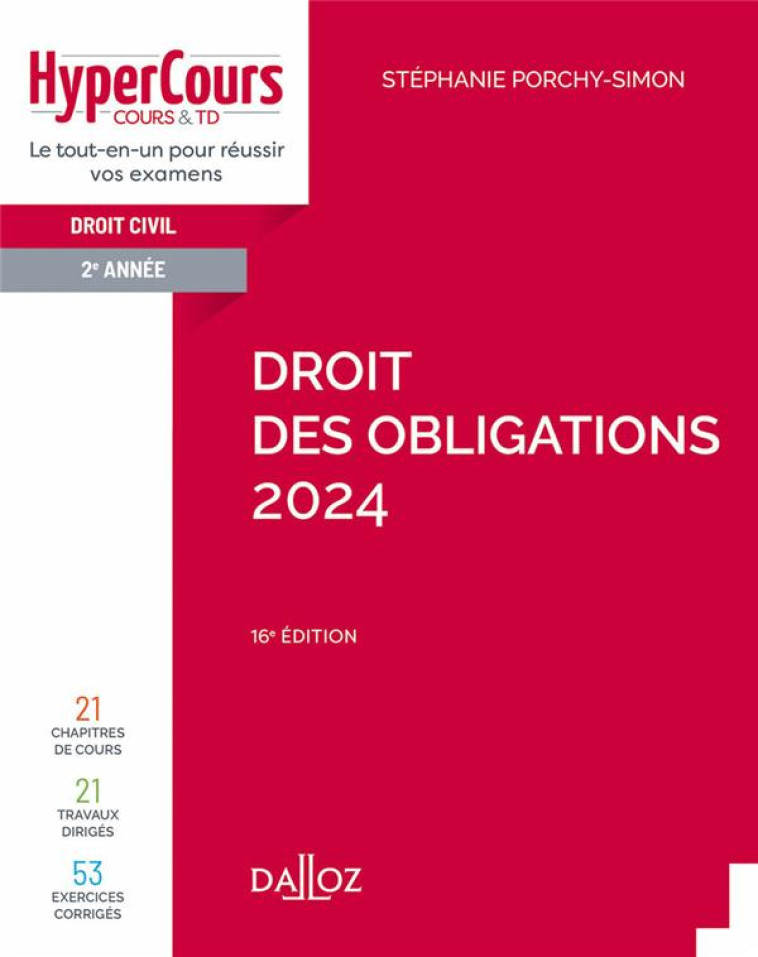 DROIT DES OBLIGATIONS 2024 16ED - PORCHY-SIMON S. - DALLOZ