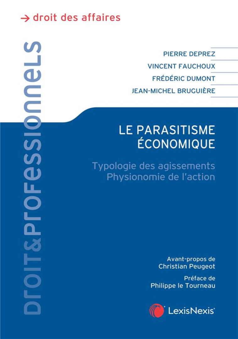 PARASITISME ECONOMIQUE - BRUGUIERE/DEPREZ - Lexis Nexis/Litec