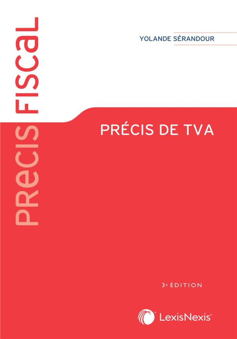 PRECIS DE TVA - SERANDOUR YOLANDE - Lexis Nexis/Litec