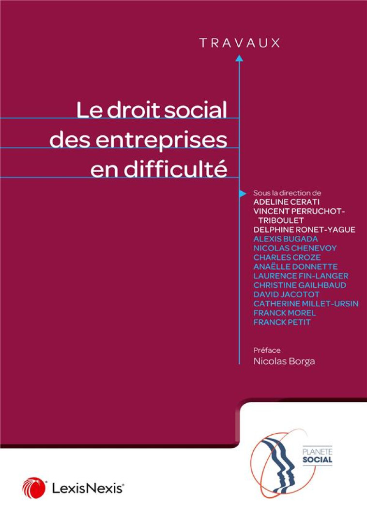 DROIT SOCIAL DES ENTREPRISES EN DIFFICULTE - CERATI (SS DIR.) - Lexis Nexis/Litec