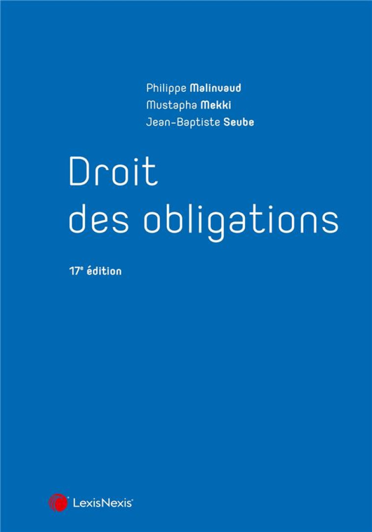 DROIT DES OBLIGATIONS - MALINVAUD/MEKKI - Lexis Nexis/Litec