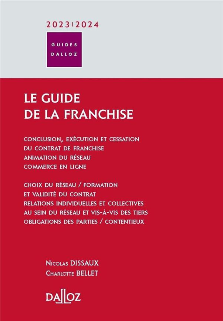 LE GUIDE DE LA FRANCHISE 2023/24 - BELLET/DISSAUX - DALLOZ