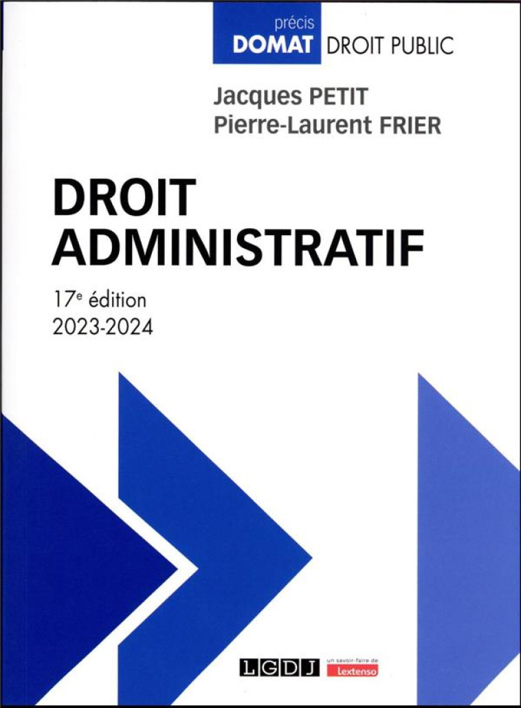 DROIT ADMINISTRATIF - FRIER/PETIT - LGDJ