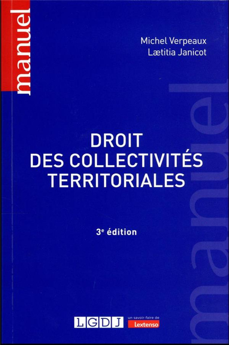 DROIT DES COLLECTIVITES TERRITORIALES - VERPEAUX/JANICOT - LGDJ