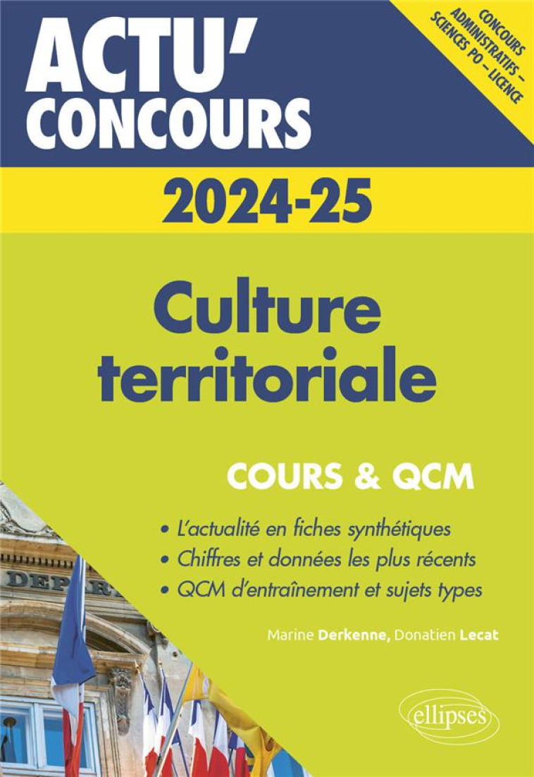 CULTURE TERRITORIALE 2024-2025 - COURS ET QCM - DERKENNE/LECAT - ELLIPSES MARKET