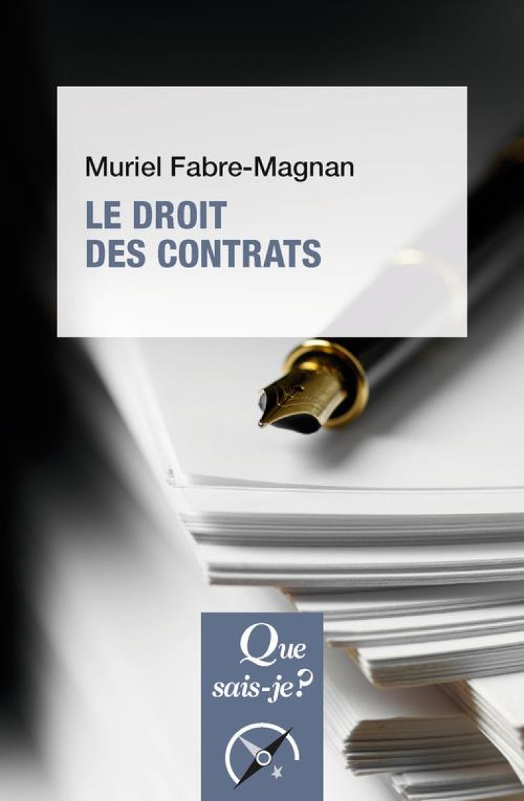 LE DROIT DES CONTRATS - FABRE-MAGNAN MURIEL - QUE SAIS JE