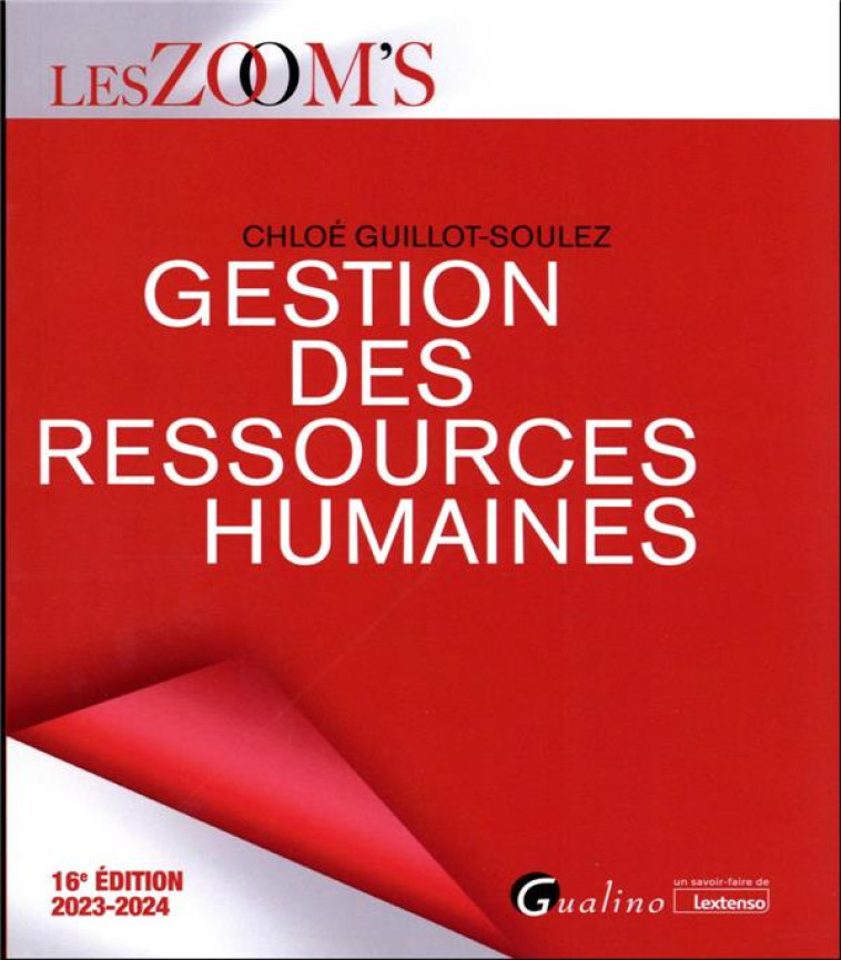 GESTION DES RESSOURCES HUMAINES - LES DIMENSIONS TANT STRATEGIQUES QU-OPERATIONNELLES DE LA FONCTION - GUILLOT-SOULEZ CHLOE - GUALINO