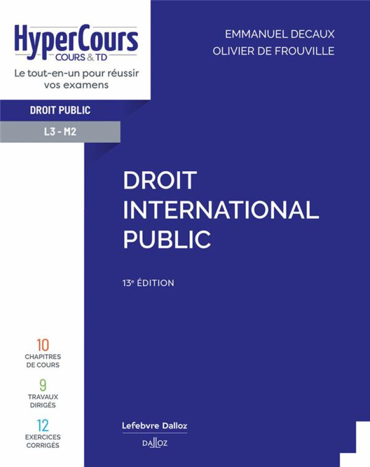 DROIT INTERNATIONAL PUBLIC 13ED - DECAUX/FROUVILLE - DALLOZ