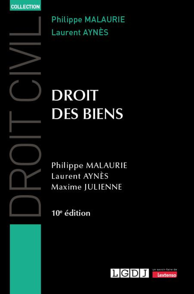 DROIT DES BIENS - MALAURIE/AYNES - LGDJ