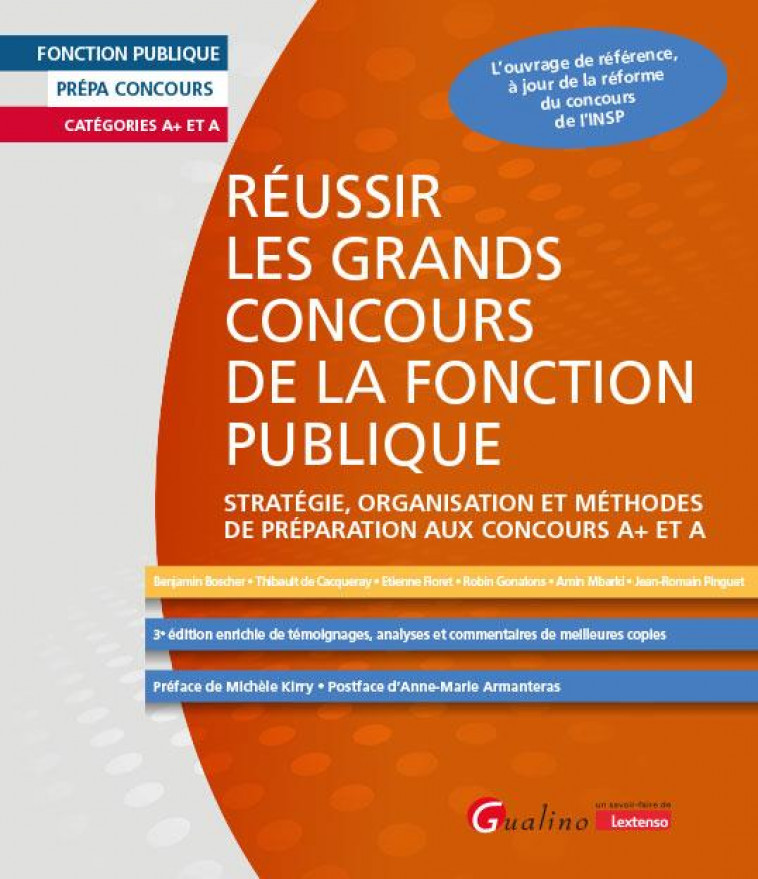 REUSSIR LES GRANDS CONCOURS DE LA FONCTION PUBLIQUE - STRATEGIE, ORGANISATION ET METHODES DE PREPARA - GONALONS/PINGUET - GUALINO