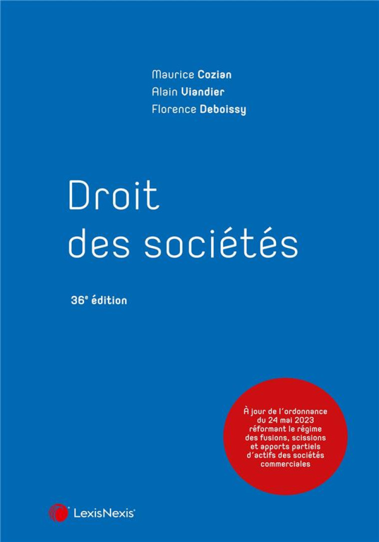 DROIT DES SOCIETES (36E EDITION) - COZIAN/VIANDIER - Lexis Nexis/Litec