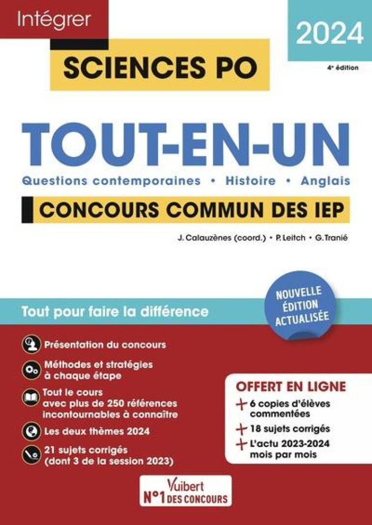 SCIENCES PO - CONCOURS COMMUN DES IEP 2024 - TOUT-EN-UN - QUESTIONS CONTEMPORAINES - HISTOIRE - ANGL - CALAUZENES/LEITCH - VUIBERT