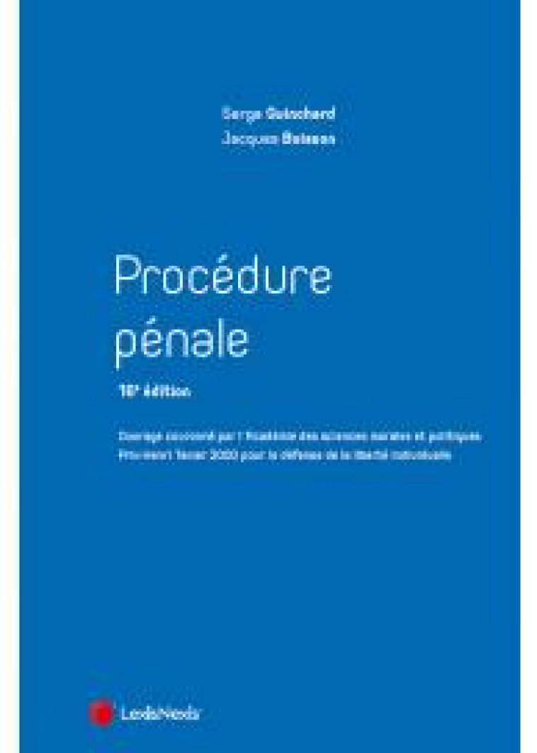 PROCEDURE PENALE - GUINCHARD/BUISSON - Lexis Nexis/Litec