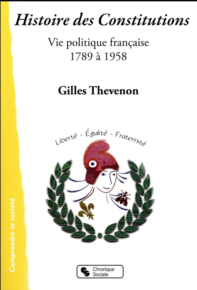 HISTOIRE DES CONSTITUTIONS - THEVENON GILLES - Chronique sociale