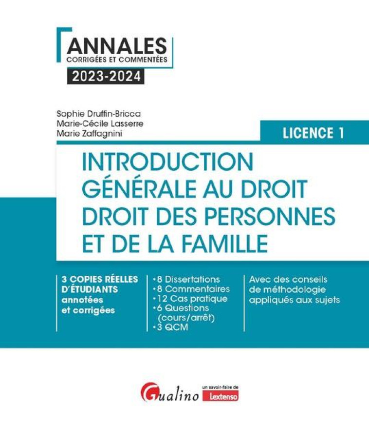 INTRODUCTION GENERALE AU DROIT ET DROIT DES PERSONNES ET DE LA FAMILLE - L1 - 3 COPIES REELLES D-ETU - LASSERRE/ZAFFAGNINI - GUALINO