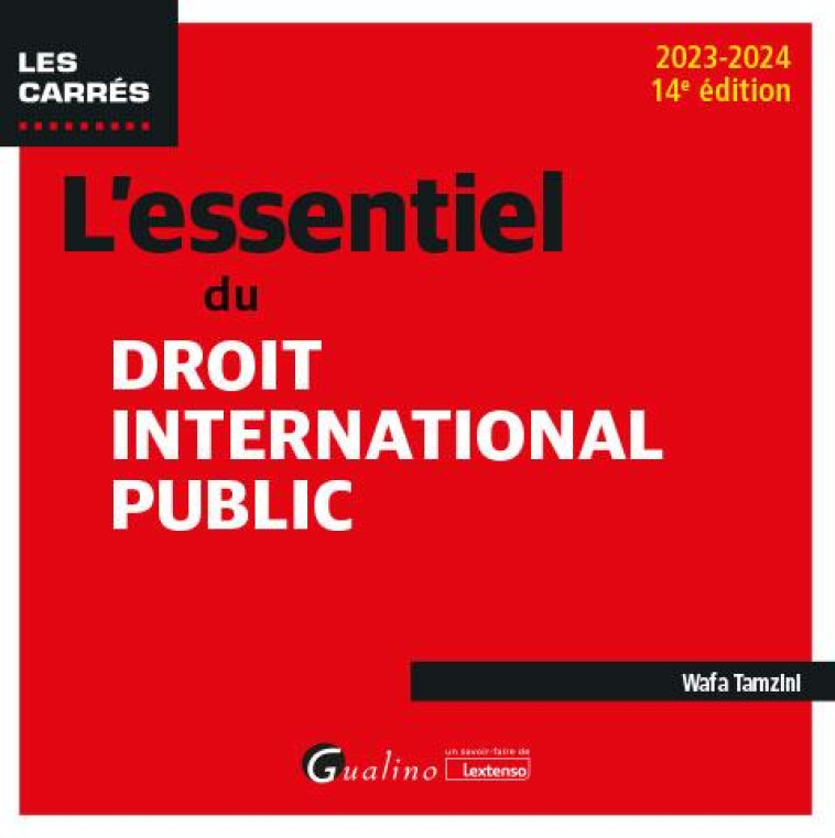 L-ESSENTIEL DU DROIT INTERNATIONAL PUBLIC - TAMZINI WAFA - GUALINO