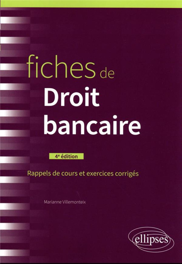 FICHES DE DROIT BANCAIRE - VILLEMONTEIX M. - ELLIPSES MARKET